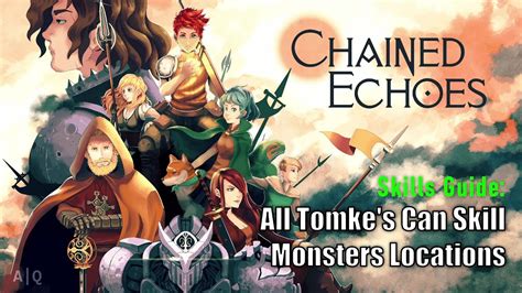 chained echoes tomke skills|Tomke Skills : r/Chained